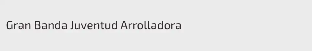 Gran Banda Juventud Arrolladora